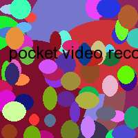 pocket video recorder