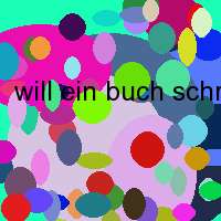 will ein buch schreiben